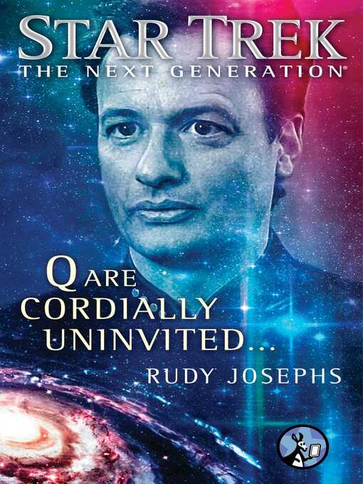 Title details for Q Are Cordially Uninvited... by Rudy Josephs - Available